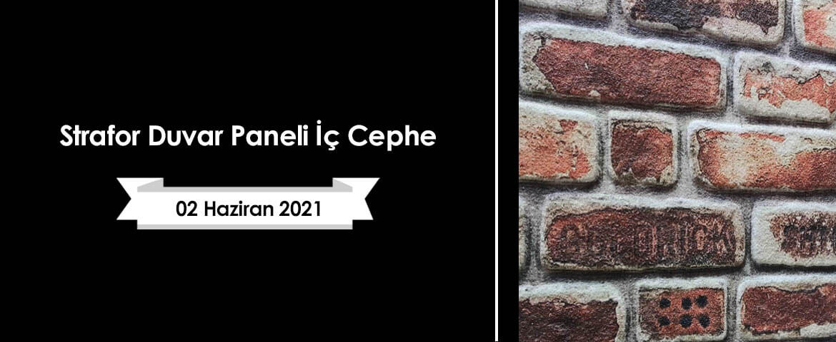 Strafor Duvar Paneli İç Cephe
