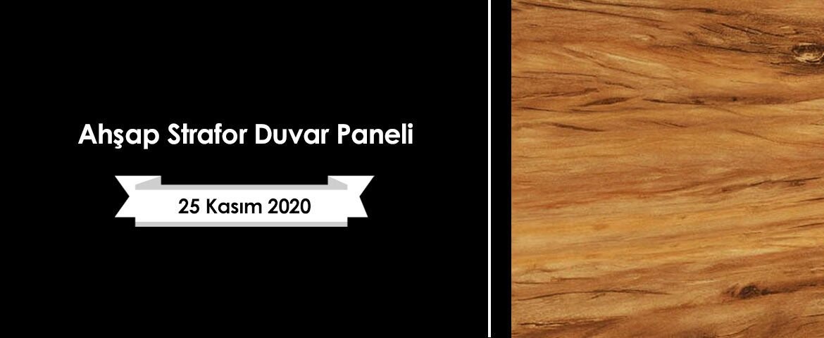 Ahşap Strafor Duvar Paneli