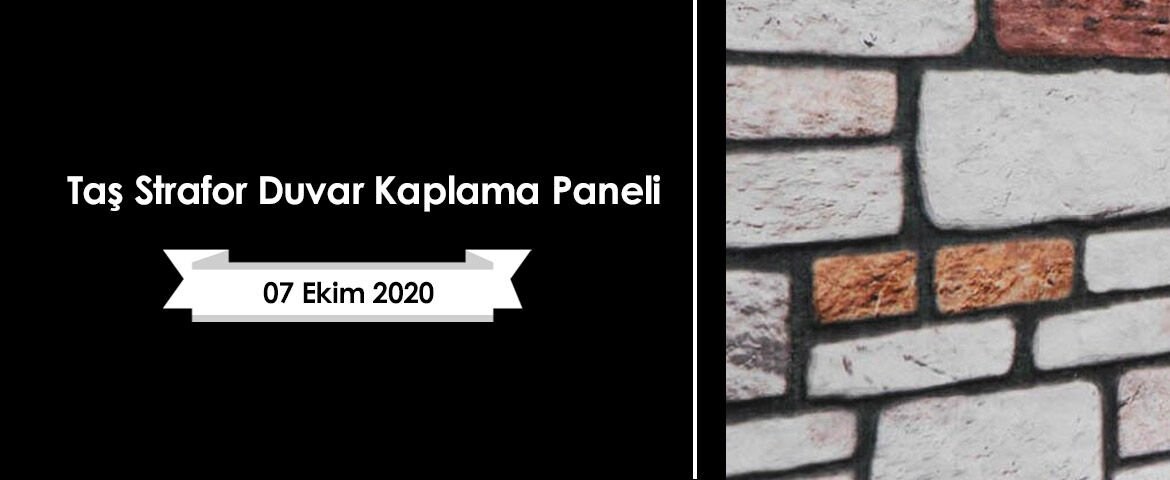 Taş Strafor Duvar Kaplama Paneli