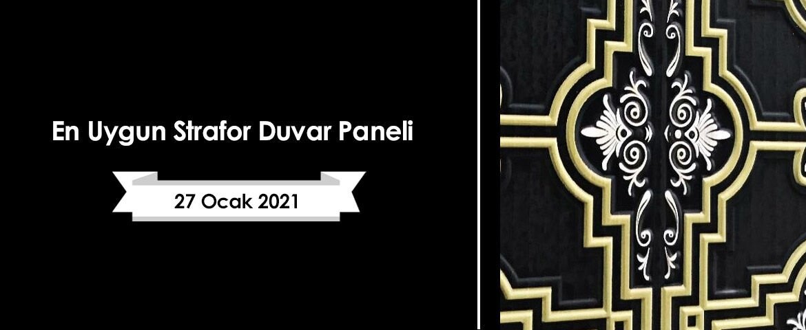 En Uygun Strafor Duvar Paneli