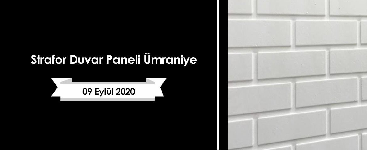 Strafor Duvar Paneli Ümraniye
