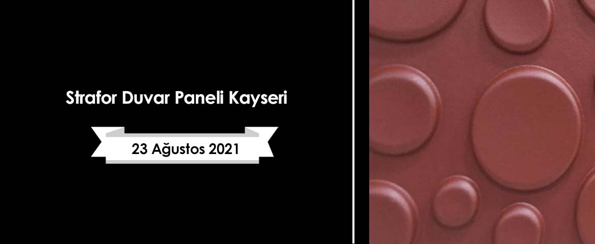 Strafor Duvar Paneli Kayseri