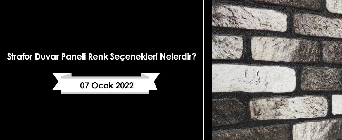 Strafor Duvar Paneli Renk Seçenekleri Nelerdir?