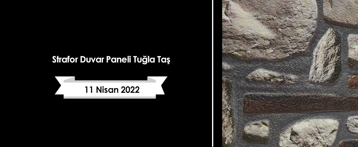 Strafor Duvar Paneli Tuğla Taş