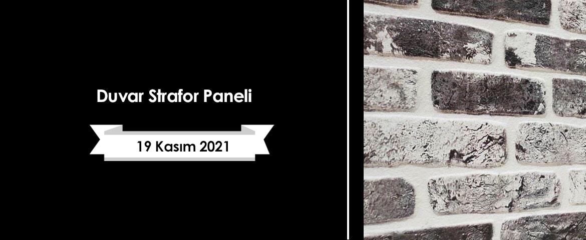 Duvar Strafor Paneli