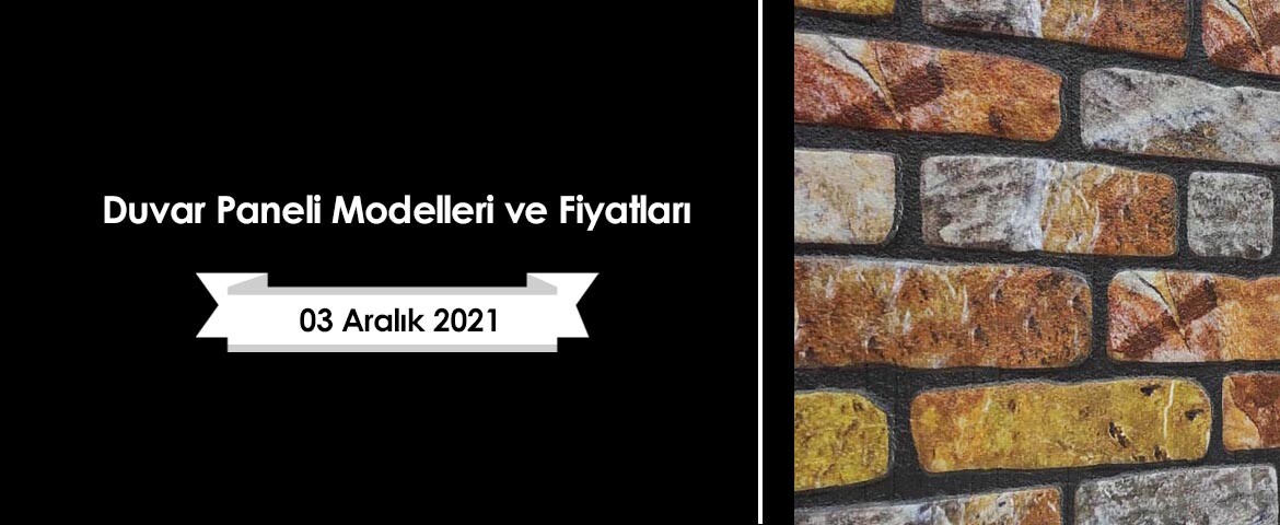 Duvar Paneli Modelleri ve Fiyatları