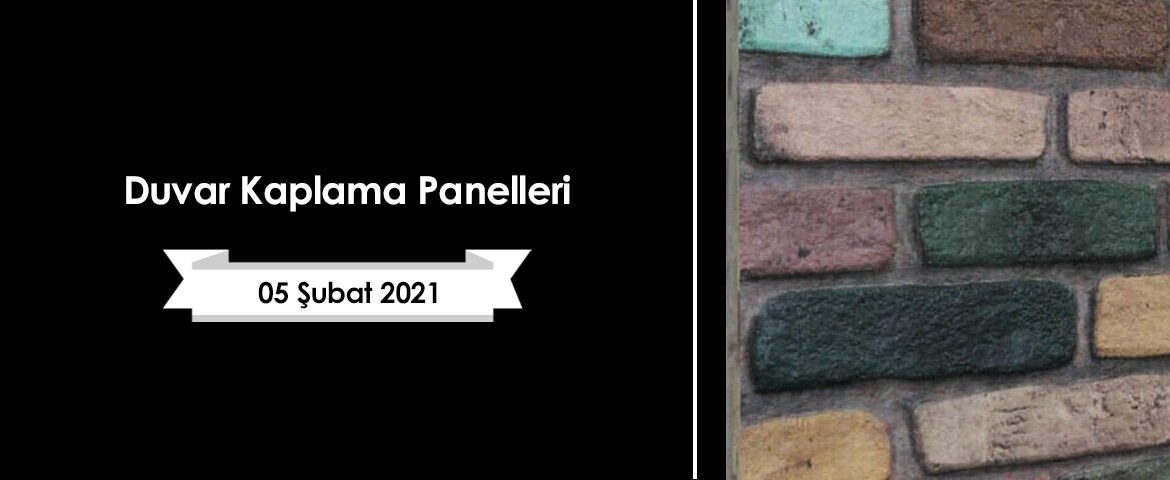 Duvar Kaplama Panelleri