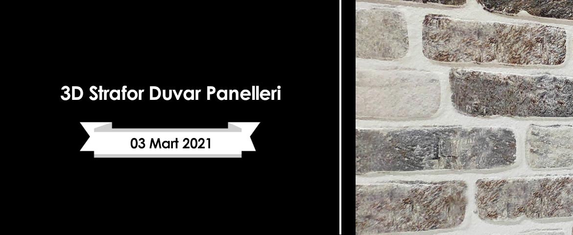 3D Strafor Duvar Panelleri