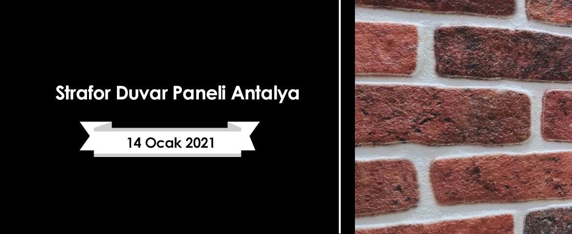 Strafor Duvar Paneli Antalya
