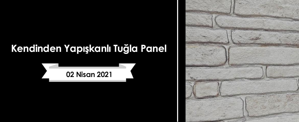 Kendinden Yapışkanlı Tuğla Panel