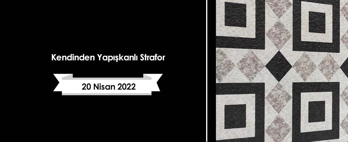 Kendinden Yapışkanlı Strafor