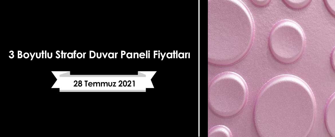 3 Boyutlu Strafor Duvar Paneli Fiyatları