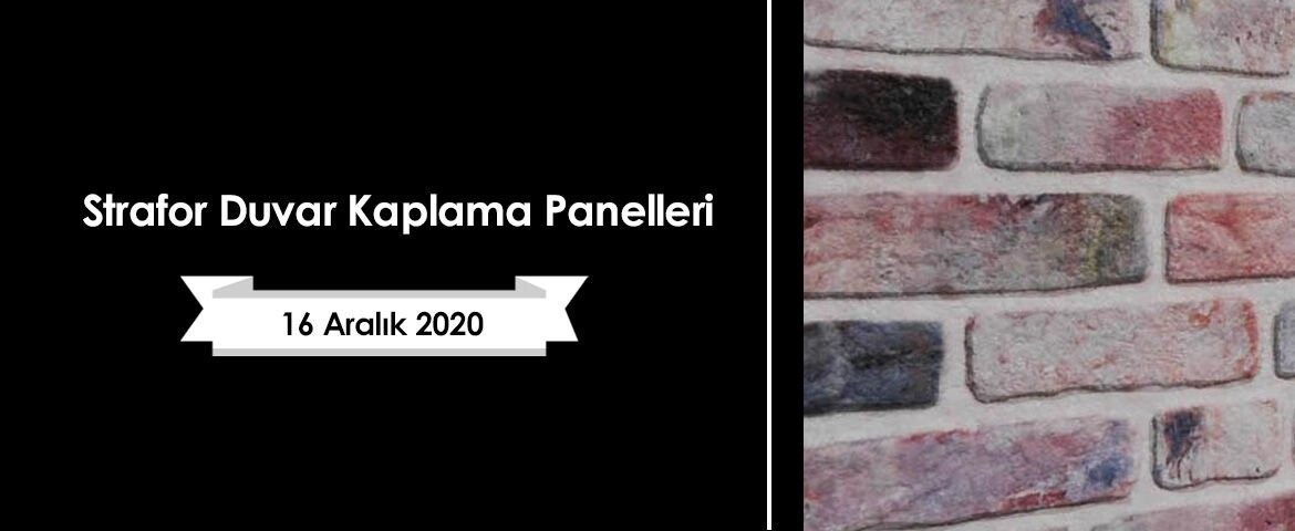 Strafor Duvar Kaplama Panelleri