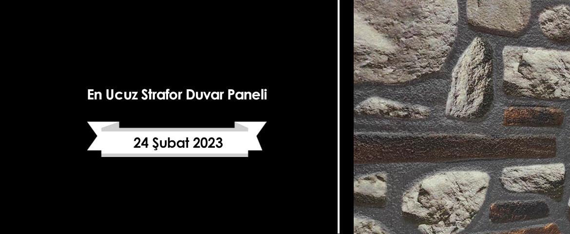 En Ucuz Strafor Duvar Paneli