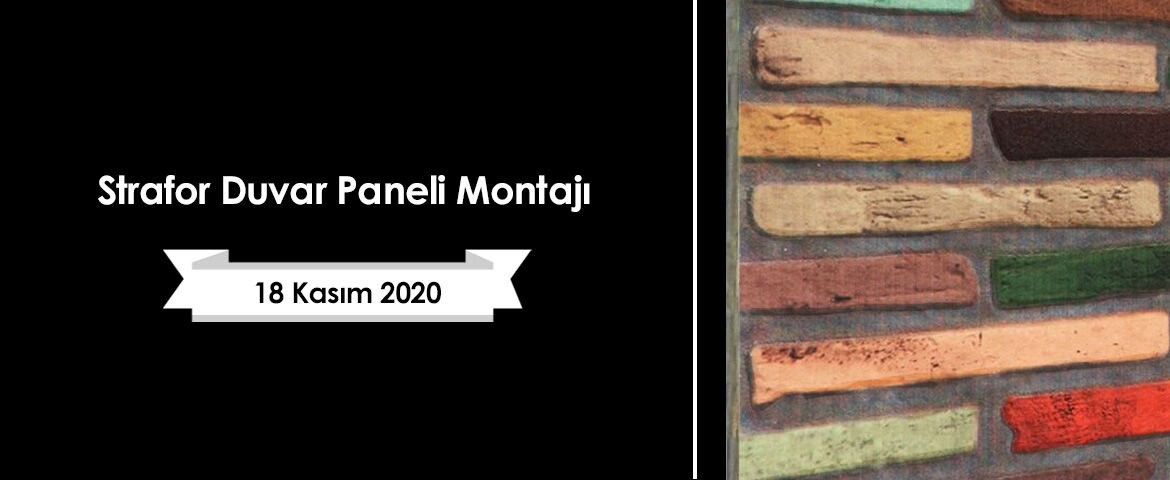 Strafor Duvar Paneli Montajı