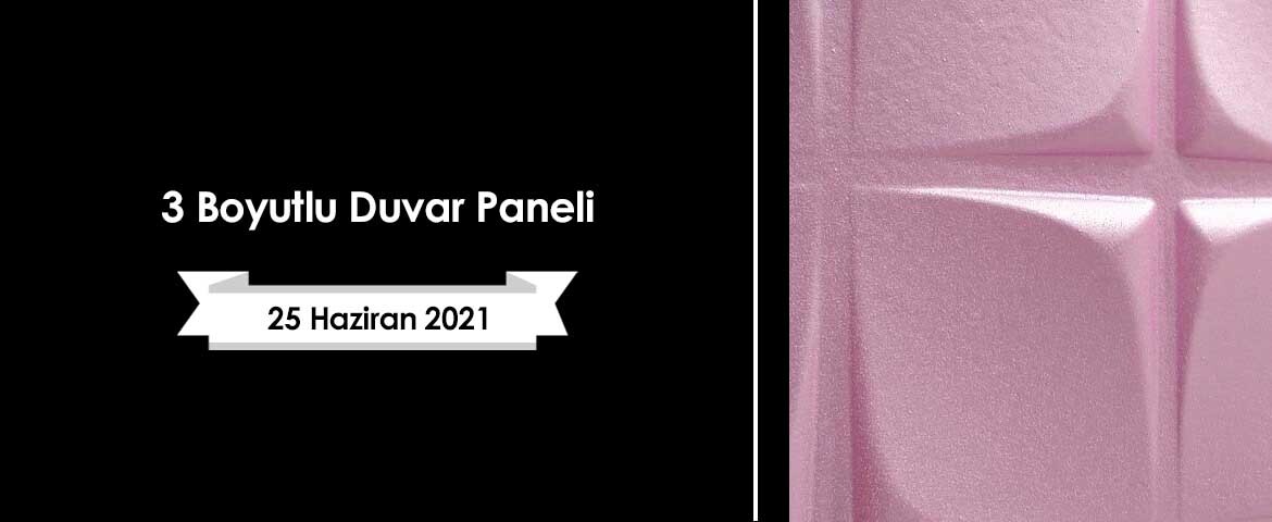 3 Boyutlu Duvar Paneli