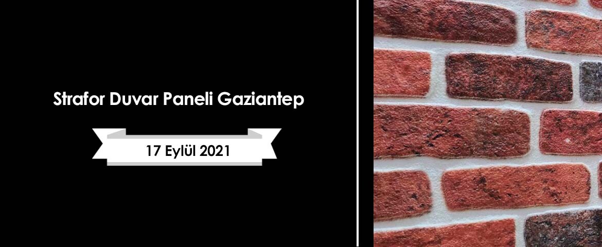 Strafor Duvar Paneli Gaziantep