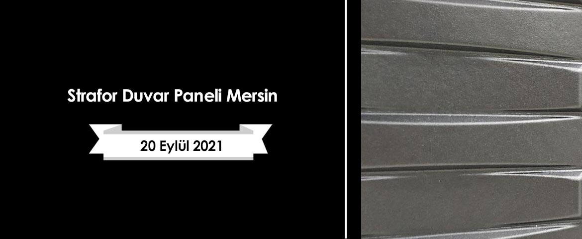Strafor Duvar Paneli Mersin